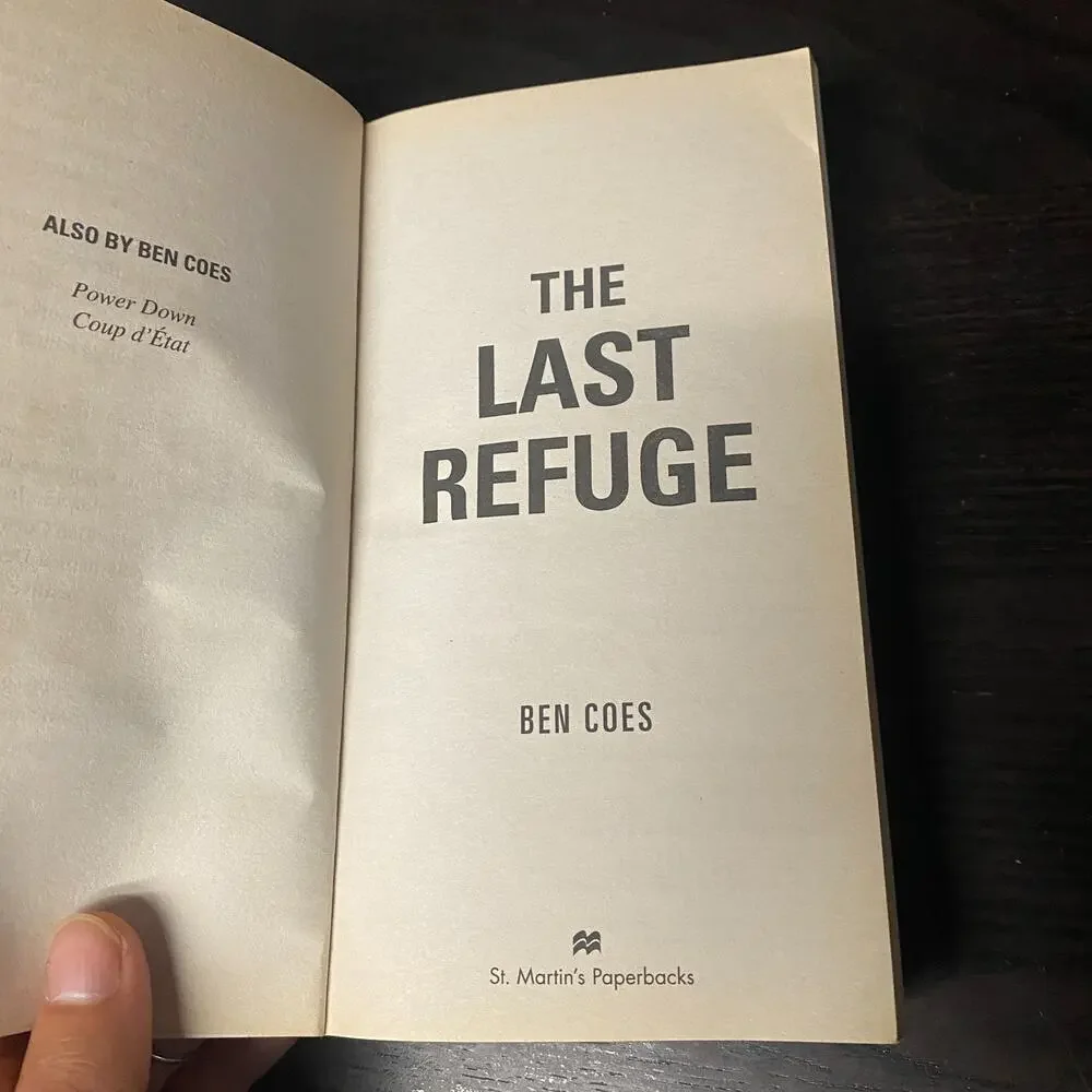 Last Refuge : A Dewey Andreas Novel by Ben Coes (2013, Mass Market)